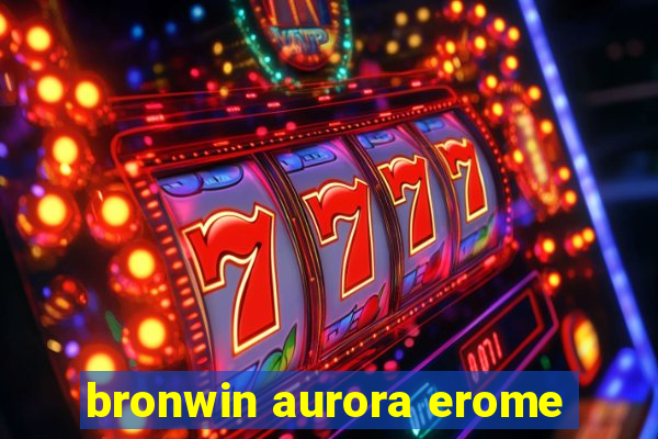 bronwin aurora erome